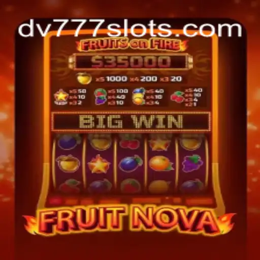 Explorando o Fenômeno do Jogo FruitNova da DV Slots