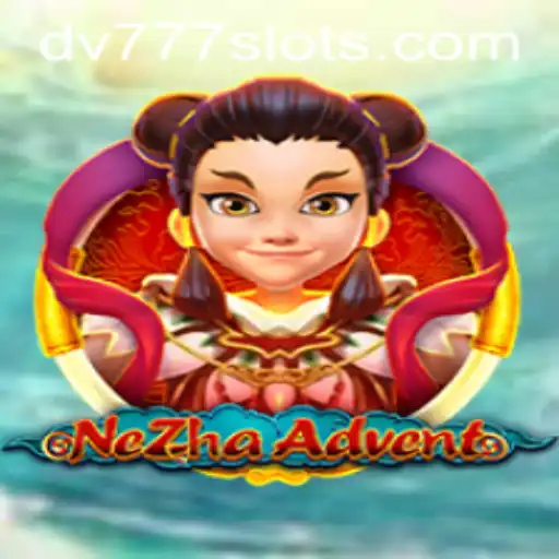 Explorando o Fascinante Mundo de NeZhaAdvent em DV Slots